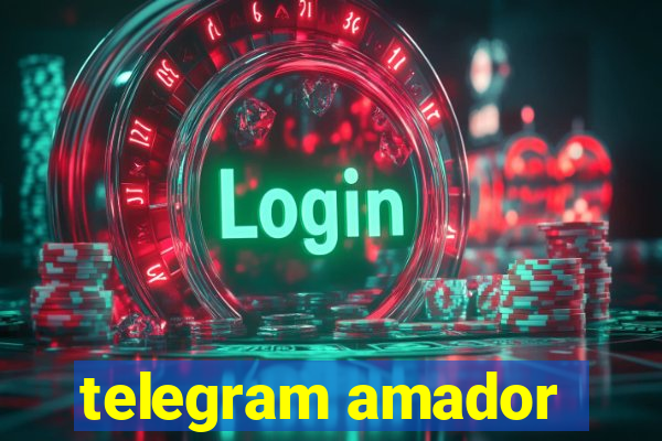 telegram amador